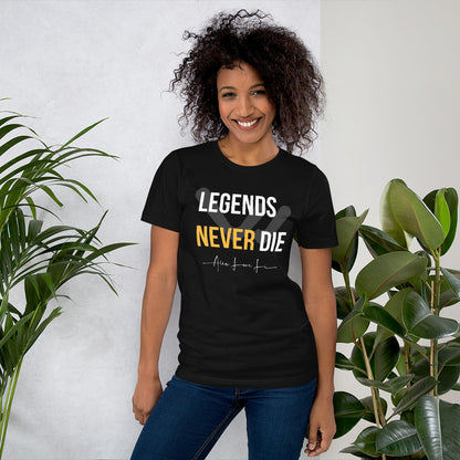 Legends Never Die T-Shirt