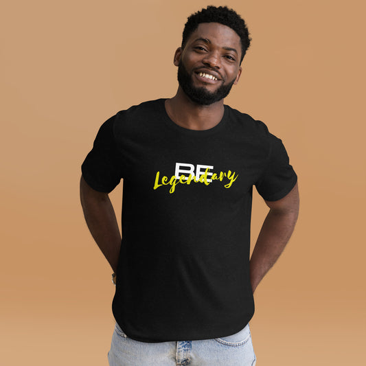 Be Legendary T-Shirt