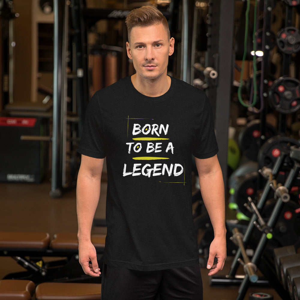 Born to Be a Legend T-Shirt